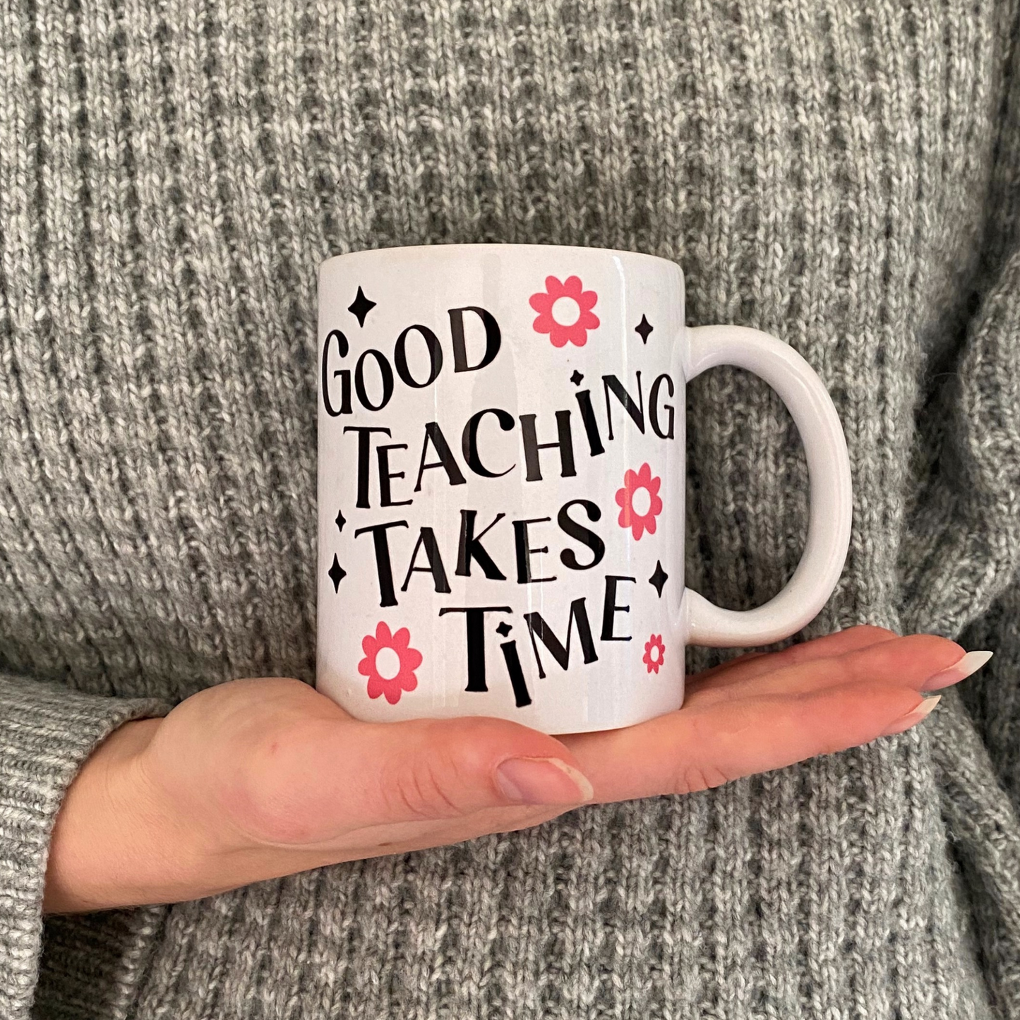 MUG : "Good teaching takes time"